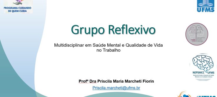 Oficina reflexiva: “Multidisciplinaridade em Saúde Mental e Qualidade de Vida no Trabalho”