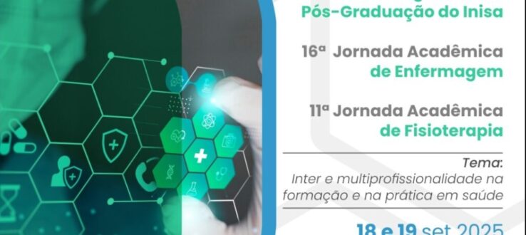 3º Congresso Sul Mato-Grossense de Doenças Raras; 3º Simpósio Internacional dos Programas de Pós-Graduação do Inisa; 16ª Jornada Acadêmica de Enfermagem; 11ª Jornada Acadêmica de Fisioterapia
